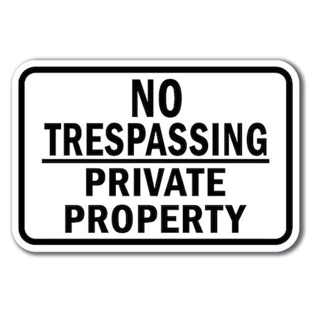 Signmission Safety Sign, 12 in Height, Aluminum, No Tres - No Tres Prive A-1218 No Tres - No Tres Prive